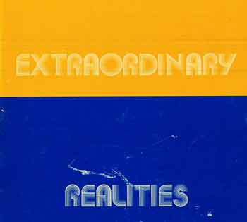 Doty, Robert; Gorey, Edward (preface.); Whitney Museum of American Art (New York) - Extraordinary Realities