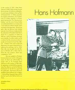 Item #18-4693 The Hans Hofmann Collection at the University Museum and Pacific Film Archive of the University of California at Berkeley [Brochure]. Hans Hofmann, Peter Selz, University Art Museum, Pacific Film Archive of the University of California Berkeley, text.