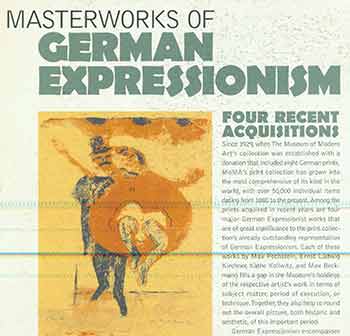 Item #18-4709 Masterworks of German Expressionism: Four Recent Acquisitions. [Exhibition brochure]. Starr Figura, Museum of Modern Art, text., New York.