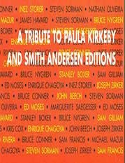 Item #18-4726 A Tribute to Paula Kirkeby and Smith Andersen Editions [Brochure for Exhibition October 27 - December 2, 2001]. Paula Kirkeby, Smith Andersen Editions, Flanders Graphics, Minneapolis.