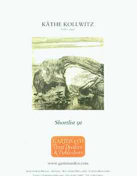 Item #18-4727 Kathe Kollwitz (1867 - 1945): Shortlist 91. [Catalogue of prints for sale]. Kathe...