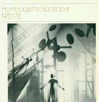 Item #18-4735 Hamburg Staatsoper 1972/1973 [1972 - 1973 Program]. Hamburg Staatsoper, Hamburg
