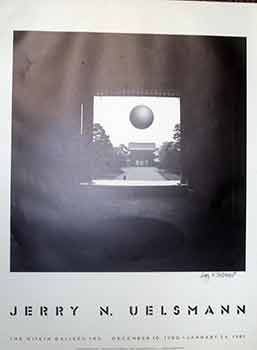 Item #18-4783 Jerry N. Uelsmann. (Photography Exhibition Poster). (Signed). Jerry N. Uelsmann, Mugell Sealfon, Photo., Design.