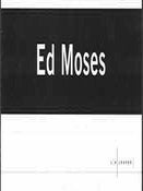 Item #18-4802 Ed Moses: New Work, “Elpoep Ebolg.” 22 June - 20 July, 1996 [Exhibition...