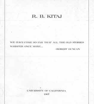 Item #18-4810 R.B. Kitaj. [Catalogue of exhibition from October 7 - November 12, 1967]. R. B....