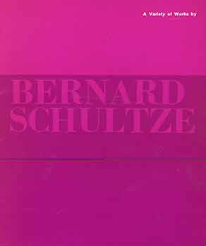 Item #18-4819 A Variety of Works by Bernard Schultze.[Includes typed, autographed letter to Peter...