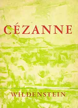 Item #18-4884 Cezanne - Loan Exhibition Under the Patronage of Mrs. D. D. Eisenhower & His...