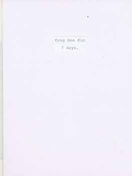 Kim, Yong Hee (artist) - 7 Days: Harbinger of Spring, Seven Days of Full Blossom, Moment of Time. [Limited Edition Artist Book]