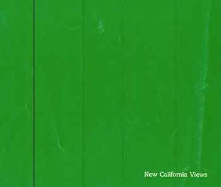 Item #18-4978 New California Views. [Limited edition]. Victor Landweber, Arthur Ollman, John...