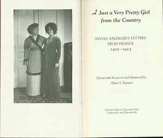 Item #18-5036 Just a Very Pretty Girl from the Country: Sylvia Salinger's Letters from France...