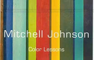 Item #18-5105 Mitchell Johnson: Color Lessons. April - May, 2011. Large Paintings: 450 Sansome,...