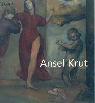 Item #18-5142 Ansel Krut: New Paintings. 23 October-30 November, 1996. Jason & Rhodes, London,...