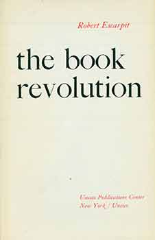 Robert Escarpit - The Book Revolution