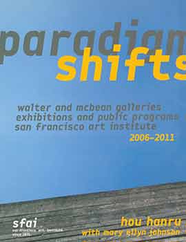 Item #18-5267 Paradigm shifts: Walter and McBean Galleries, Exhibitions and Public Programs, San...