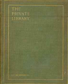 Item #18-5275 The Private Library: What We Do Know, What We Don't Know, What We Ought to Know...