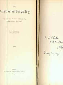 Item #18-5507 The Profession of Bookselling: A Handbook of Practical Hints for the Apprentice and...