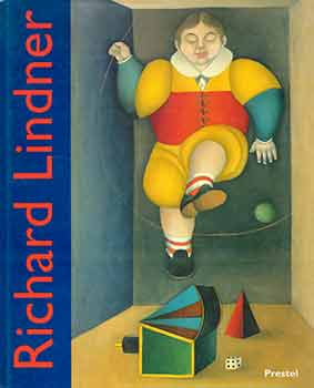 Item #18-5540 Richard Lindner, Gemälde und Aquarelle. 1948 - 1977. Richard Lindner, Judith...