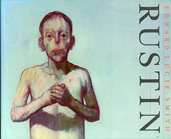 Item #18-5550 Rustin. Edward Lucie-Smith, Jean Rustin.