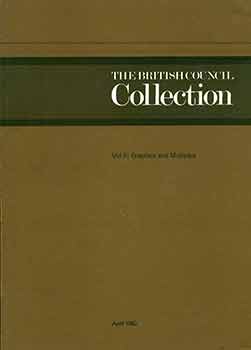 Item #18-5665 British Council Collection: Vol II Graphics and Multiples. (Single volume). British Council.