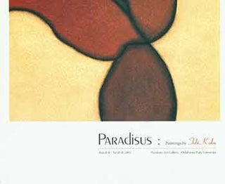 Item #18-5799 Paradisus: Paintings by Tobi Kahn. March 8 - April 28, 2003. Gardiner Arts Gallery,...