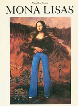Item #18-5809 Mona Lisas. Mary Rose Storey, David Bourdon, intro