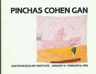 Item #18-6215 Pinchas Cohen Gan. San Francisco Art Institute. January 12 - February 6, 1982....