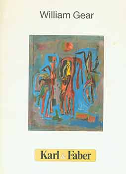 Item #18-6229 William Gear: Arbeiten aus dem Atelier des Kunstlers, 1946-1986. December 8, 1988 -...