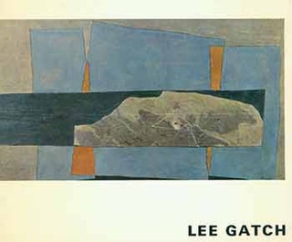 Item #18-6231 Lee Gatch: Recent Paintings. Staempfli Gallery: March 23 - April 10, 1965. The Arts...