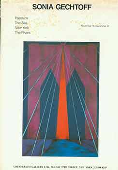 Item #18-6234 Sonia Gechtoff: Paestum, The Sea, New York, The Rivers. November 15 - December 31, 1983. [Exhibition brochure]. Sonia Gechtoff, Gruenebaum Gallery, artist., New York.