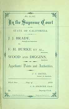 Item #18-6270 No. 13,207 In The Supreme Court of the State of California: J. J. Brady, Plaintiff...