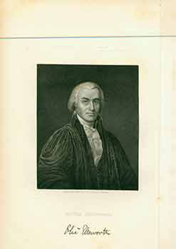Item #18-6406 Oliver Ellsworth. (Engraving). E. Mackenzie, J. Herring, engraver, artist