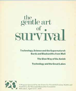 Item #18-6552 The Gentle Art of Survival: Technology and the Supernatural: Bards and Blacksmiths...