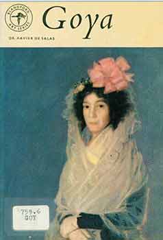 Item #18-6583 Francisco Jose Goya. [First English Edition]. Xavier De Salas, Anthony Bosman