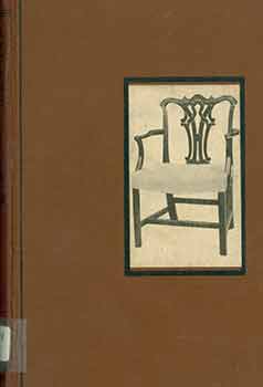 Item #18-6683 Little Books about Old Furniture. Volume III: Chippendale and His School. J. P. Blake