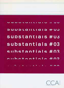 Item #18-6743 Substantials #03 [Includes CD]. Center for Contemporary Art