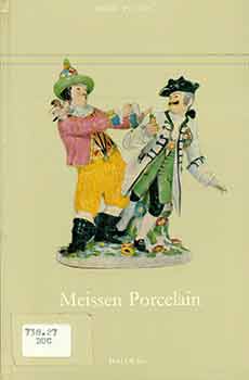 Item #18-6748 Meissen Porcelain. Siegfried Ducret, Marjorie Gibson Craig