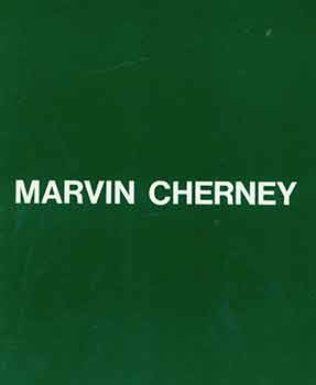 Cherney, Marvin (artist.); Esterow, Milton (text.); Kennedy Galleries (New York) - Marvin Cherney (1925-1967): January 6 Through 15, 1970. Kennedy Galleries, New York, New York. [Exhibition Catalogue]