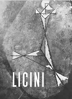 Item #18-6792 Licini. Settembre 1961. Osvaldo Licini, Marco Valsecchi, Galleria Lorenzelli,...