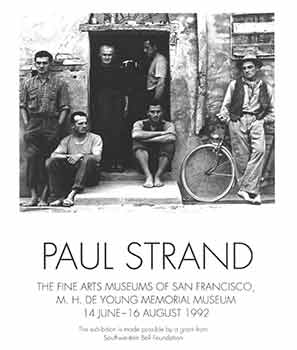 Item #18-6972 Paul Strand. The Fine Arts Museums of San Francisco, M. H. De Young Memorial...