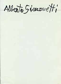 Item #18-7251 Alberto Giacometti - Plastiken - Gemälde - Zeichnungen Klassiker der modernen plastik - Band 3 - 17.9/27.11.1977. Alberto Giacometti, Siegfried Salzmann.
