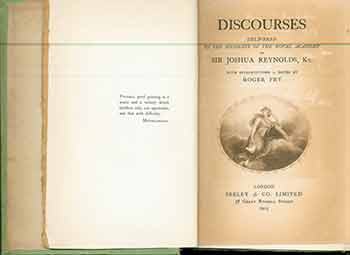 Sir Joshua Reynolds; Roger Eliot Fry - Discourses Delivered to the Students of the Royal Academy. (Signed by Peter Selz)