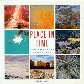 Item #18-7332 Place in Time, Contemporary Landscape. (Published in conjunction with an exhibition...