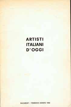Item #18-7342 Artisti Italiani D'Oggi. (Signed by Peter Selz). Umbro Apollonio