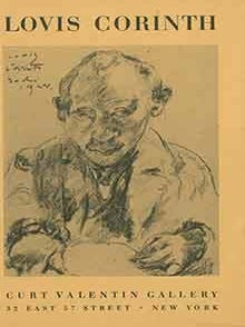 Item #18-7385 Lovis Corinth, 1858-1925. January 19 - February 7, 1953. Curt Valentin Gallery, New...