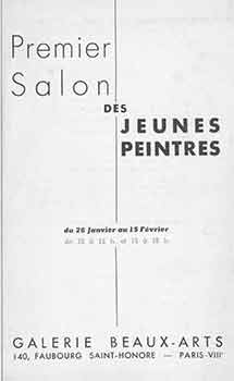 Item #18-7685 Premier Salon des Jeunes Peintres. Du 26 Janivier au 15 Fevrier, [1950]. Galerie...