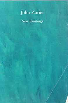Item #18-7692 John Zurier: New Paintings. June 1 - July 2, 2005. Gallery Paule Anglim, San...