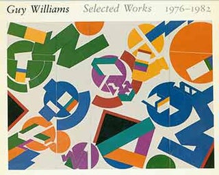 Item #18-7745 Guy Williams: Selected Works, 1976-1982. Los Angeles Municipal Art Gallery at...