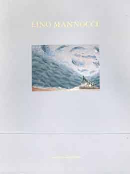 Item #18-7802 Lino Mannocci: Cartoline a Olio. Lino Mannocci, artist