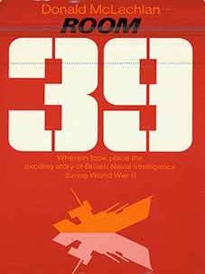 Item #18-7853 Room 39: Study in Naval Intelligence. Donald McLachlan