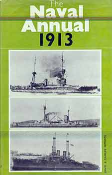 Item #18-7865 The Naval Annual 1913. Viscount Hythe.